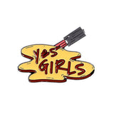 Pin's Féministe Yes Girls | Pins-Boutique